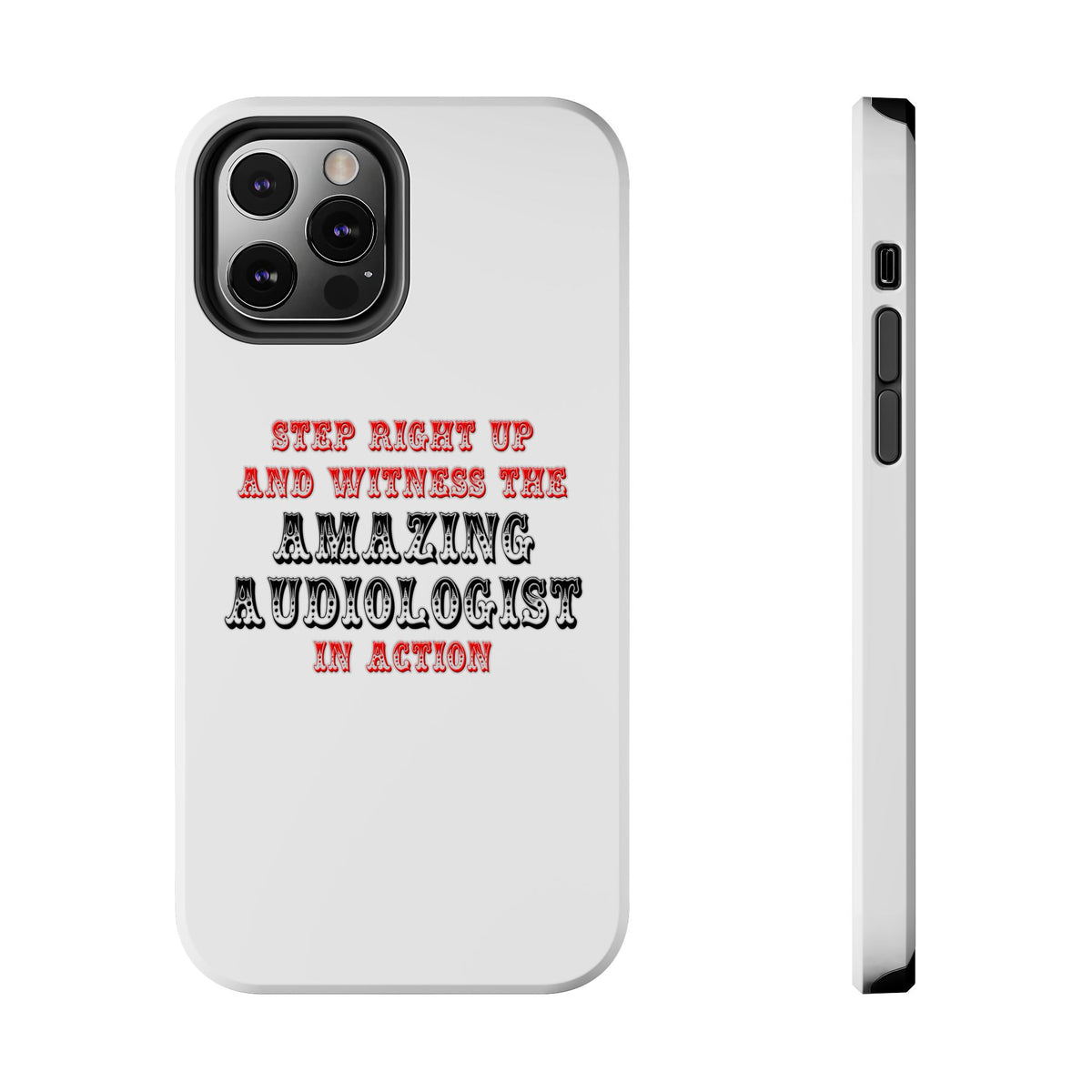 Amazing Audiologist In Action - Tough Phone Cases