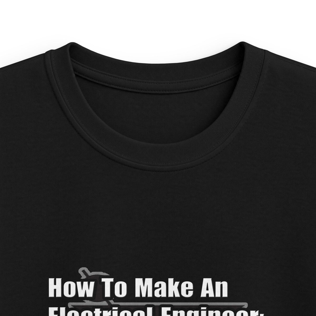 How To Make an Electrical Engineer - Kids Softstyle Tee