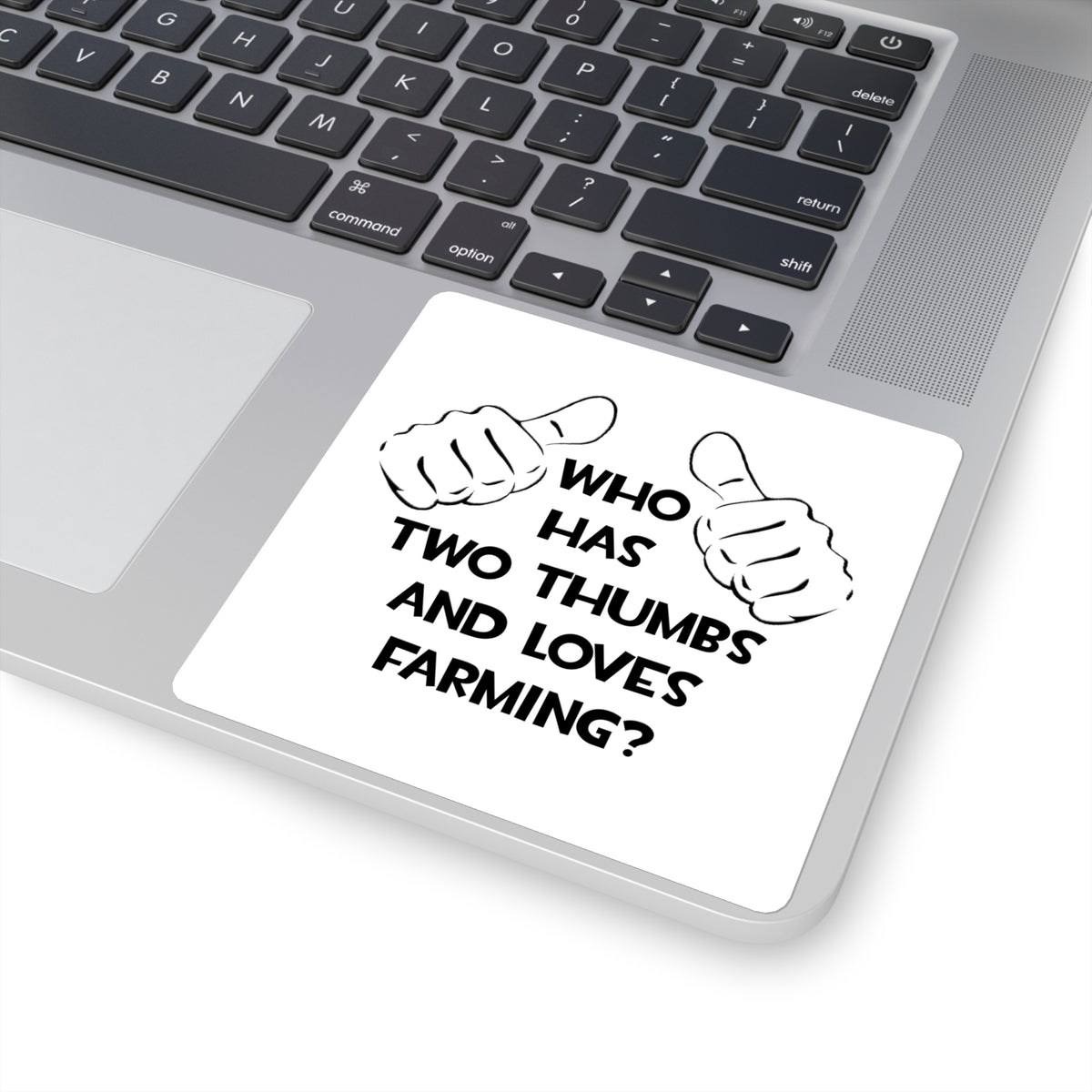 Two Thumbs and Loves Farming - Square Stickers