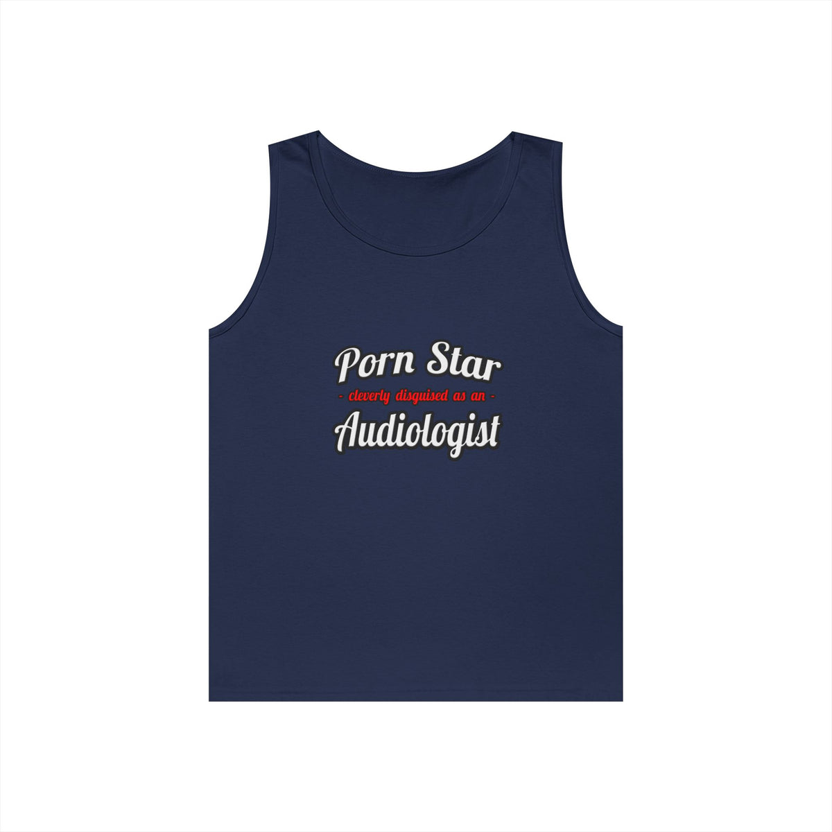 Porn Star...Audiologist - Unisex Heavy Cotton Tank Top