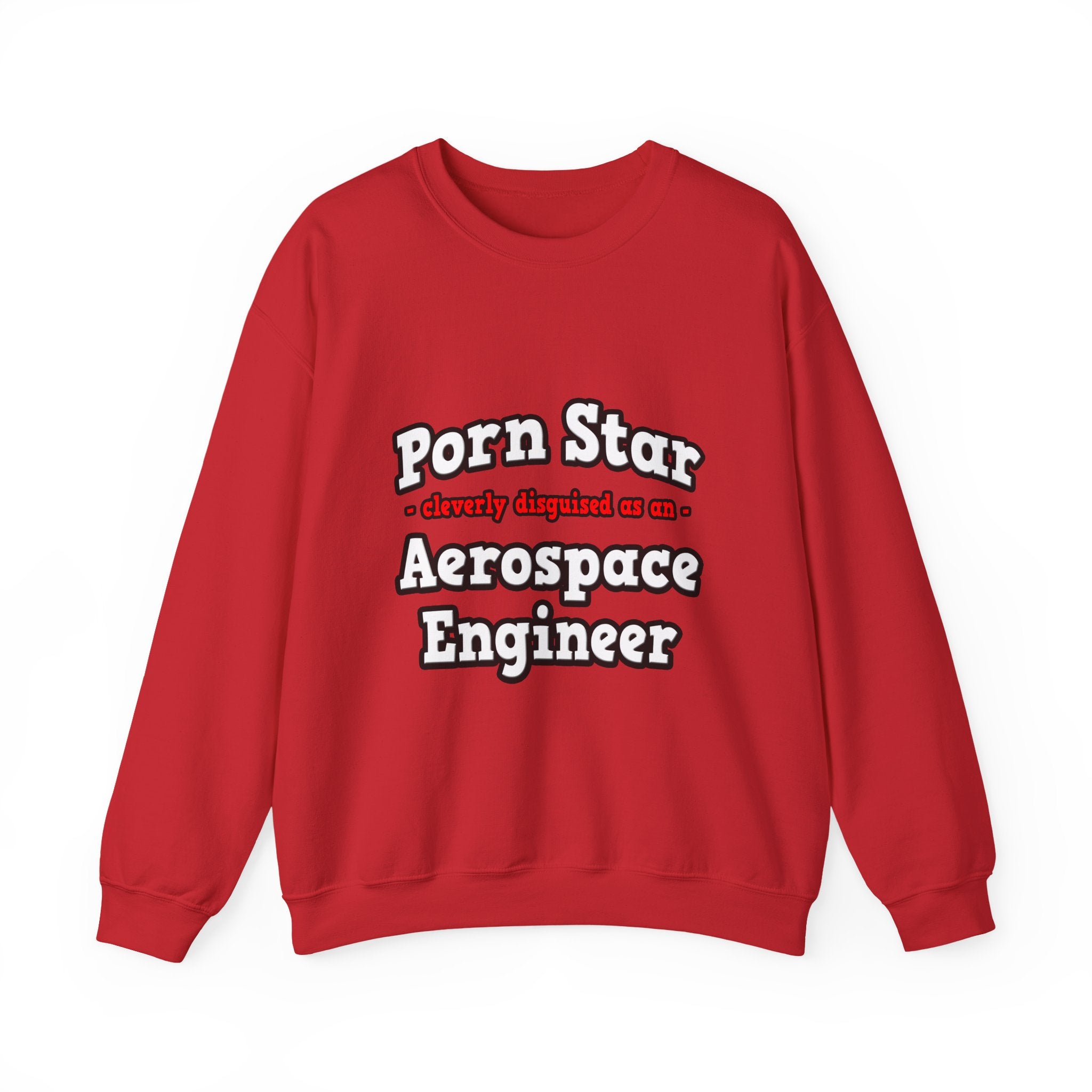 Porn Star...Aerospace Engineer - Unisex Heavy Blend™ Crewneck Sweatshirt