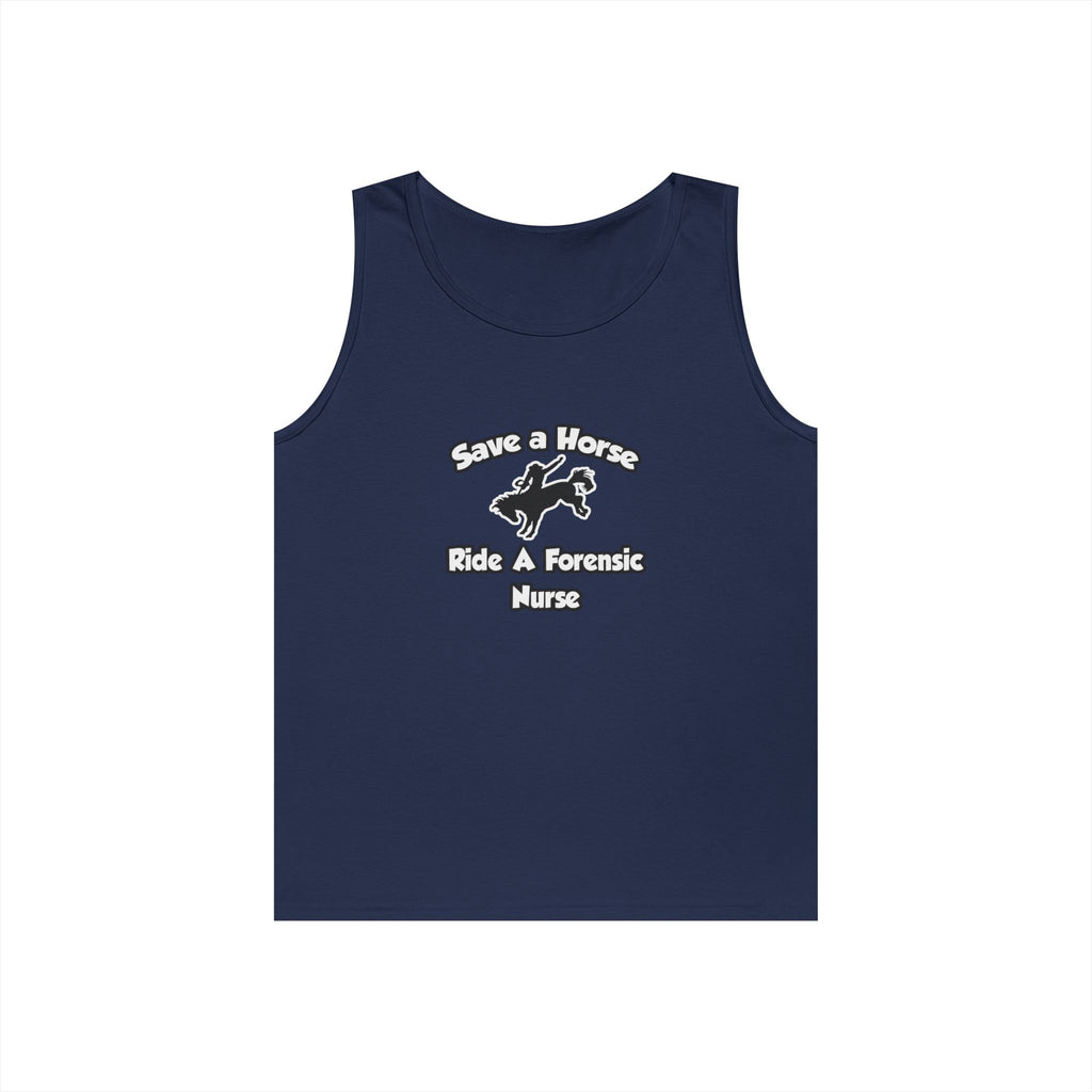 Save a Horse, Ride a Forensic Nurse - Unisex Heavy Cotton Tank Top