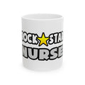 Rock Star Nurse (2) - Ceramic Mug, (11oz, 15oz)