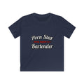 Porn Star... Bartender - Kids Softstyle Tee