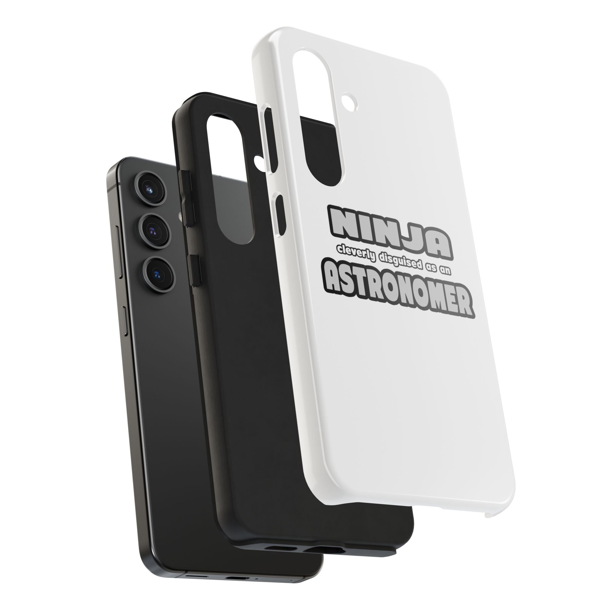 Ninja Cleverly Disguised As An Astronomer - Tough Phone Cases