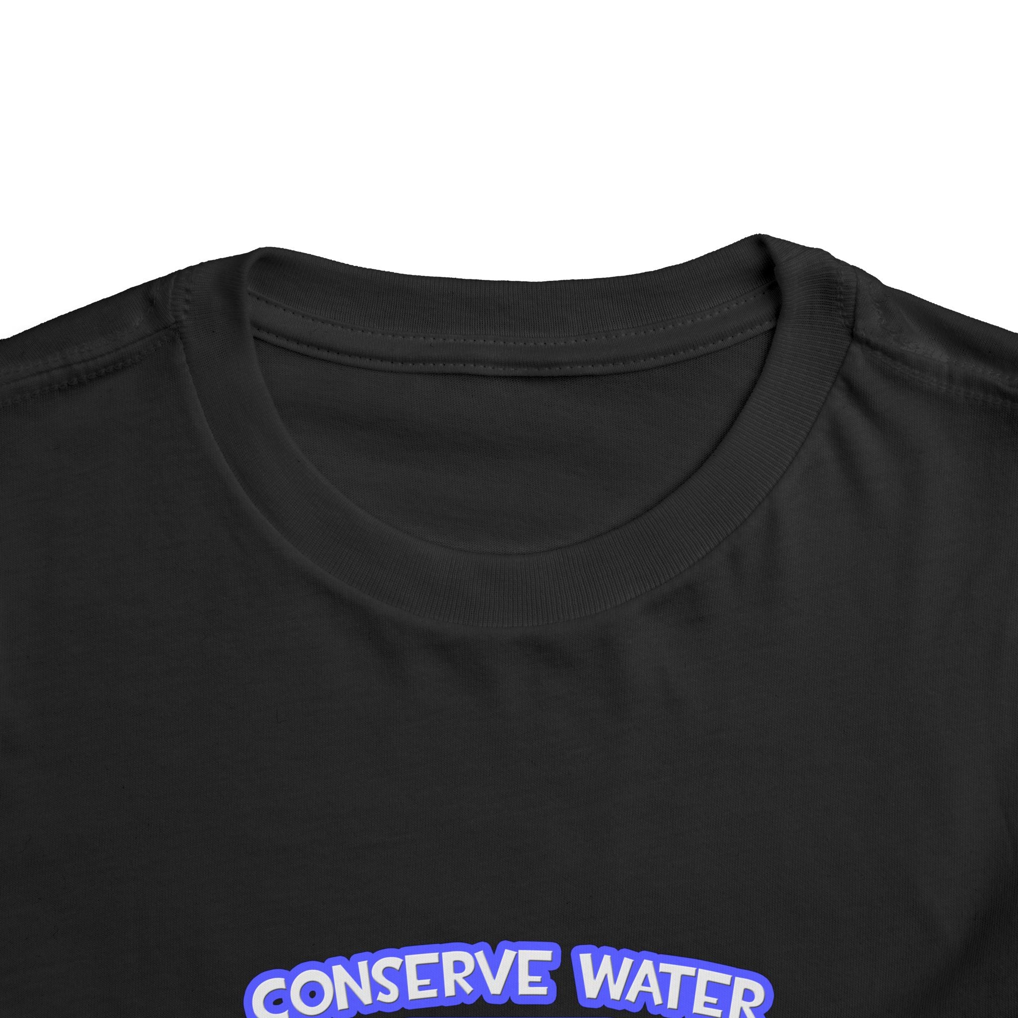 Conserve Water .. Shower With Aerospace Engineer - Toddler Short Sleeve Tee