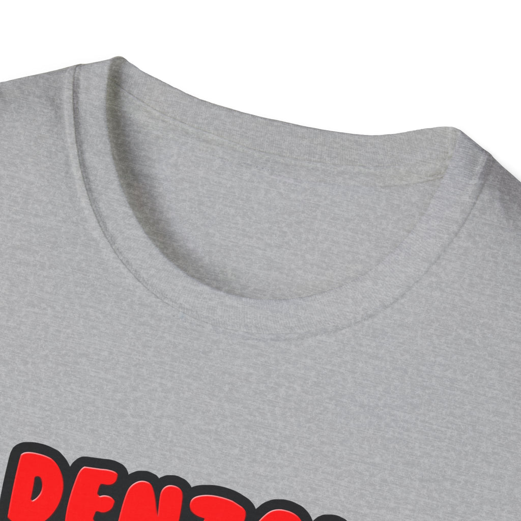 Dental Assistants Make Great Lovers - Unisex Softstyle T-Shirt