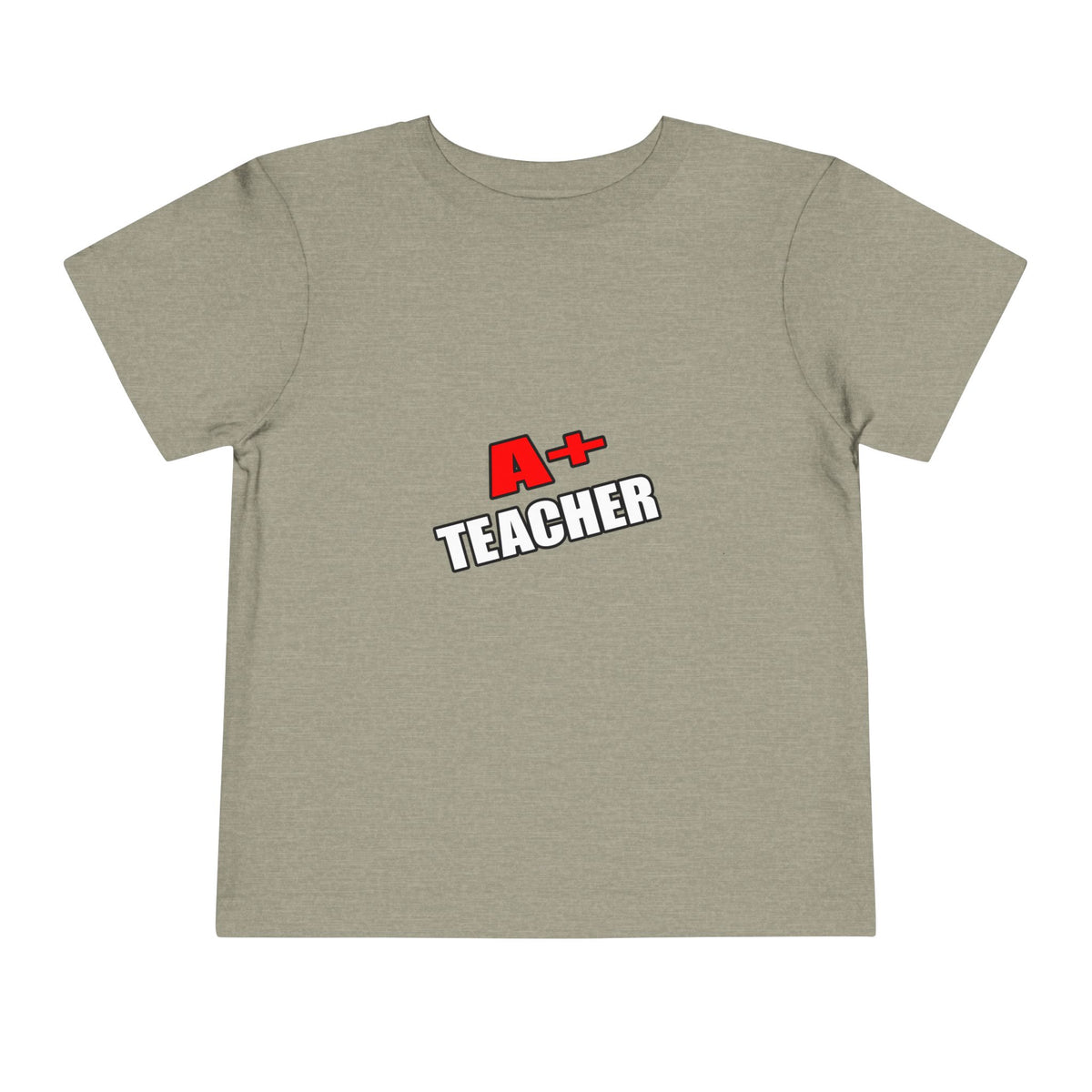 a plus teacher - Toddler Short Sleeve Tee