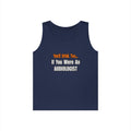 You'd Drink Too...Audiologist - Unisex Heavy Cotton Tank Top