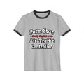 Porn Star...Air Traffic Controller - Unisex Cotton Ringer T-Shirt