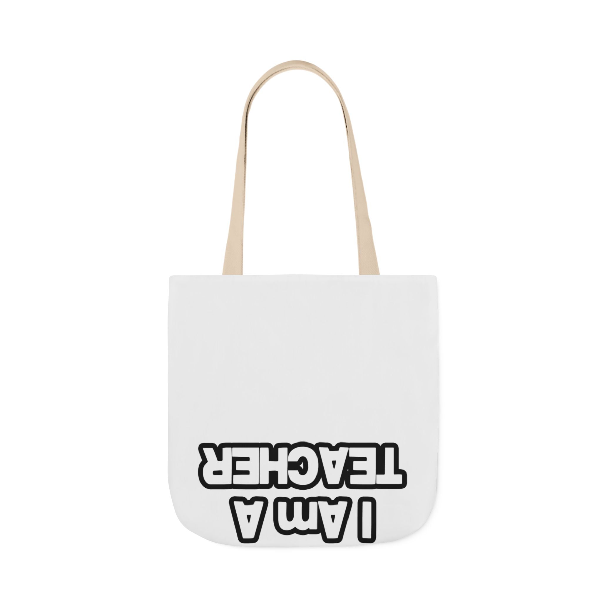 You Can't Scare Me...Teacher - Canvas Tote Bag, 5-Color Straps