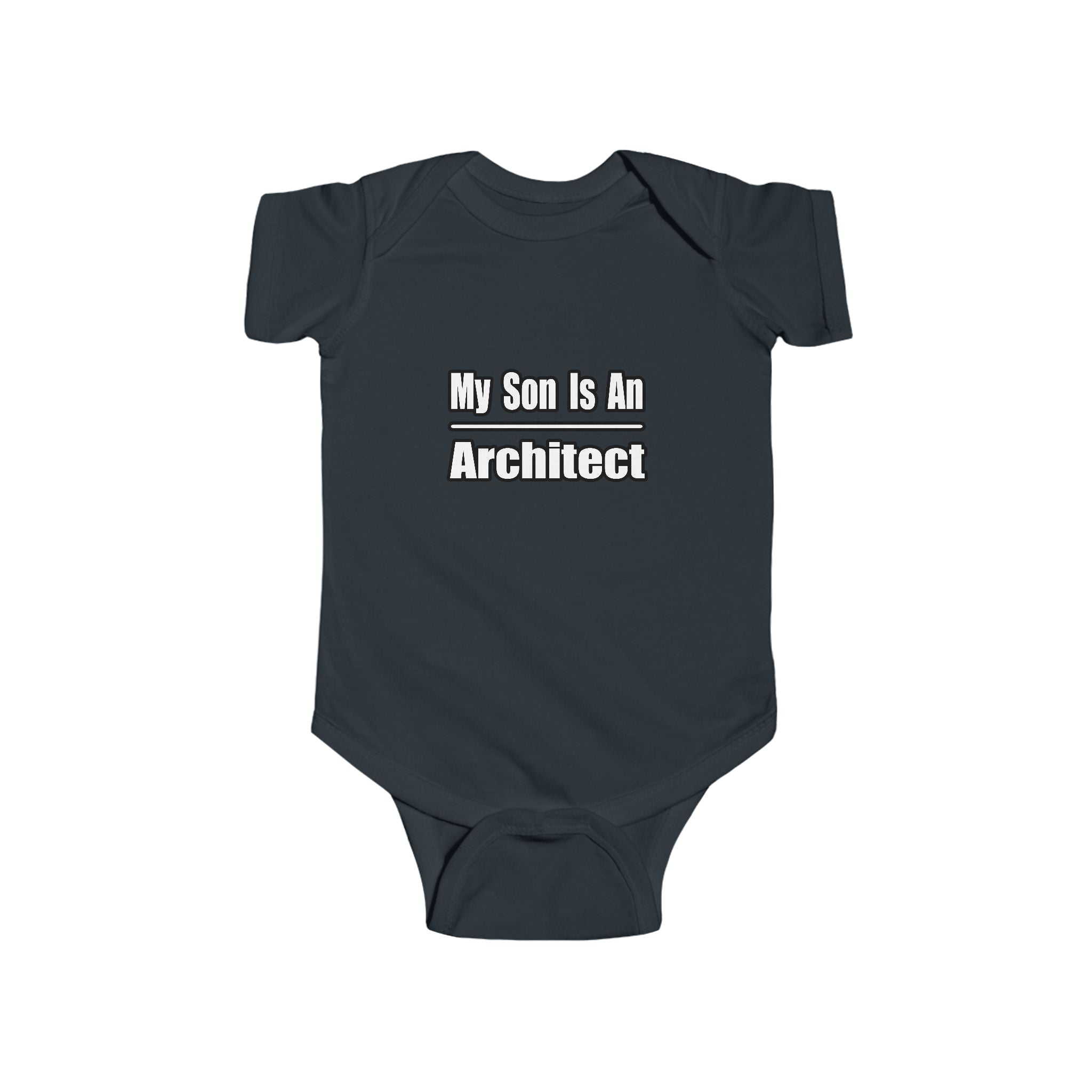 My Son Is An Architect - Infant Fine Jersey Bodysuit