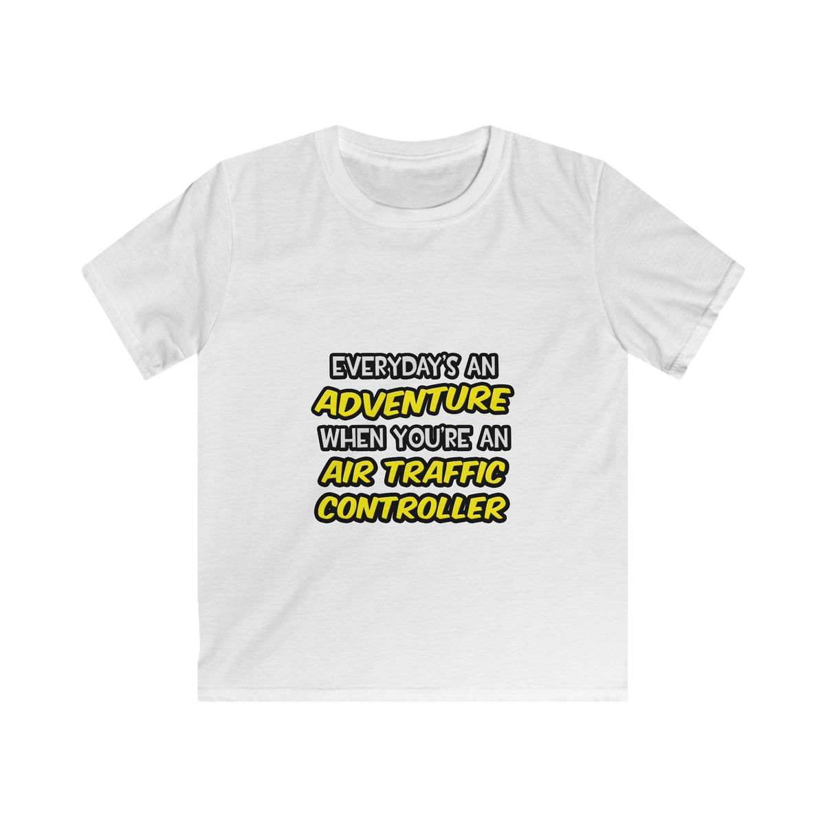 Everyday's An Adventure ... Air Traffic Controller - Kids Softstyle Tee