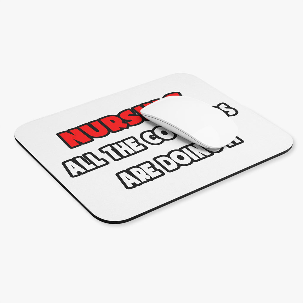 Funny Nurse Shirts and Gifts - Mouse Pad (Rectangle)