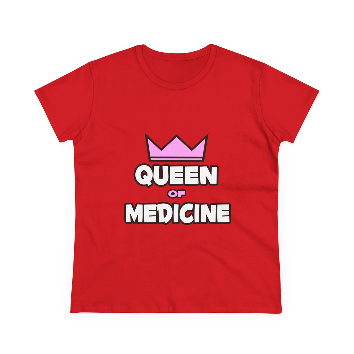 Queen of Medicine - Women's Midweight Cotton Tee