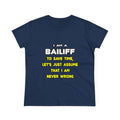 Funny Bailiff T Shirts and Gifts - Women's Midweight Cotton Tee