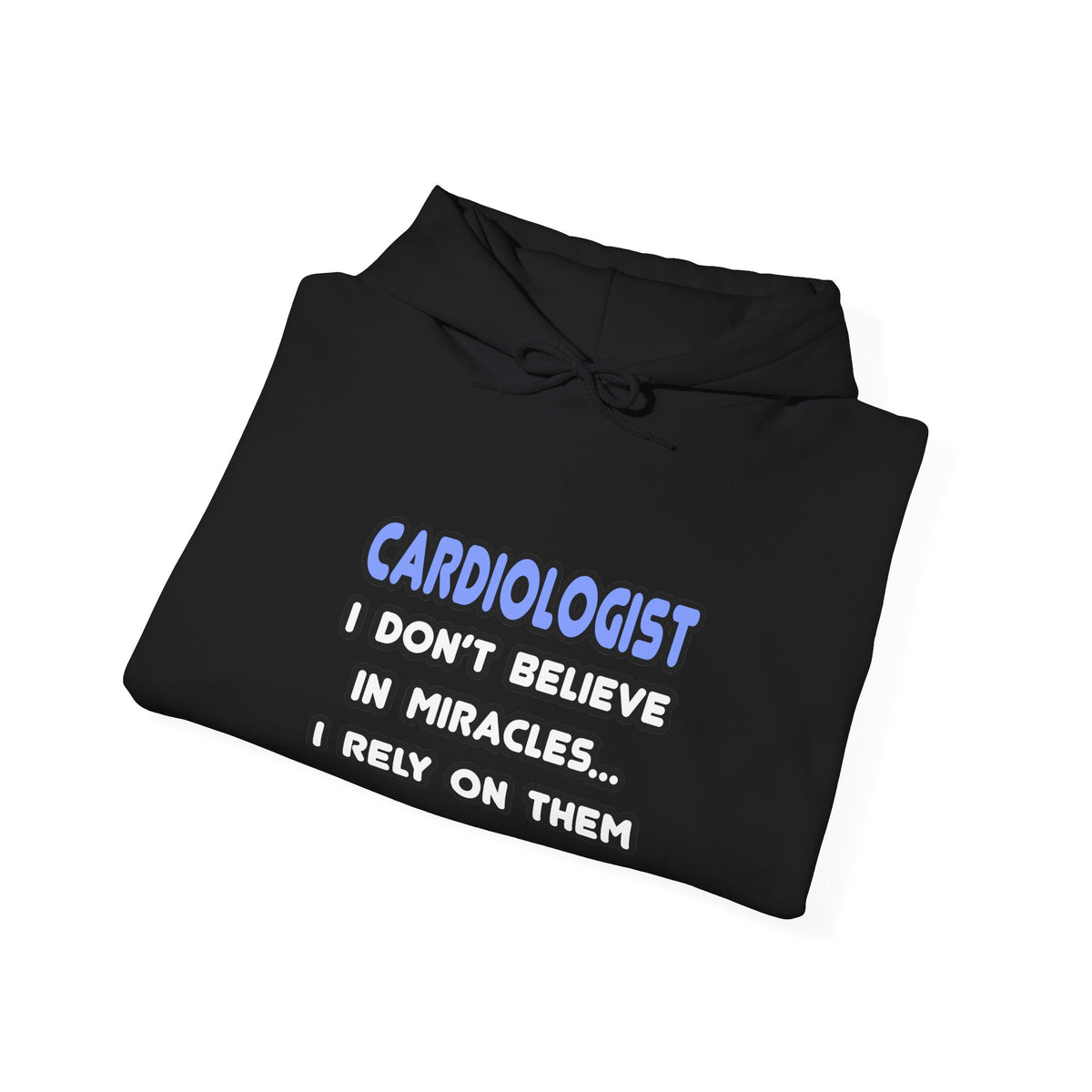 Miracles and Cardiologists - Unisex Heavy Blend™ Hooded Sweatshirt