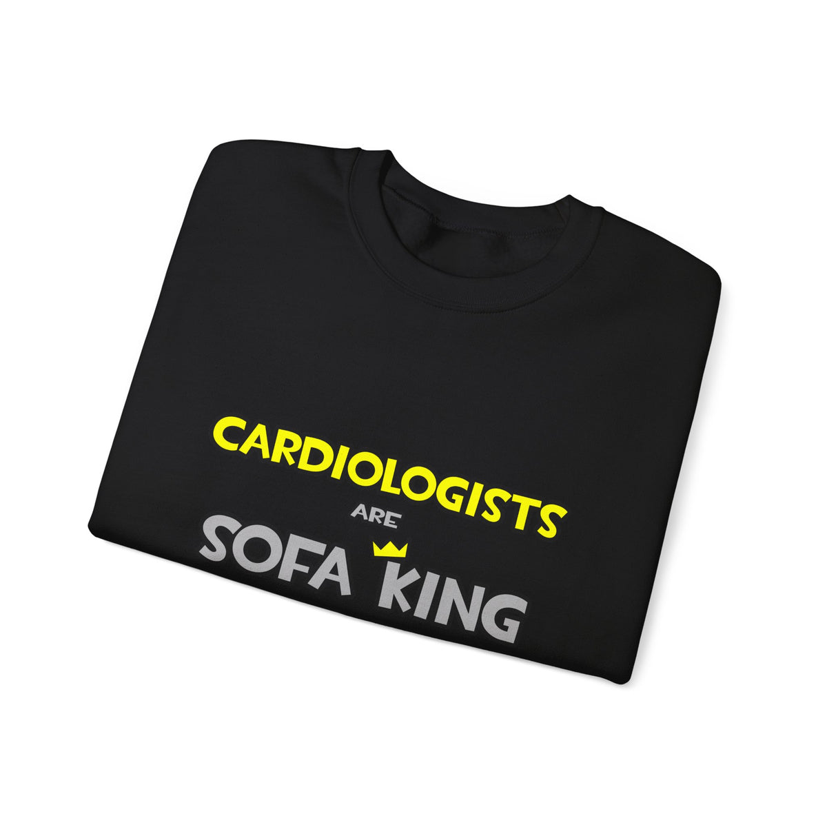 Cardiologists Are Sofa King Cool - Unisex Heavy Blend™ Crewneck Sweatshirt