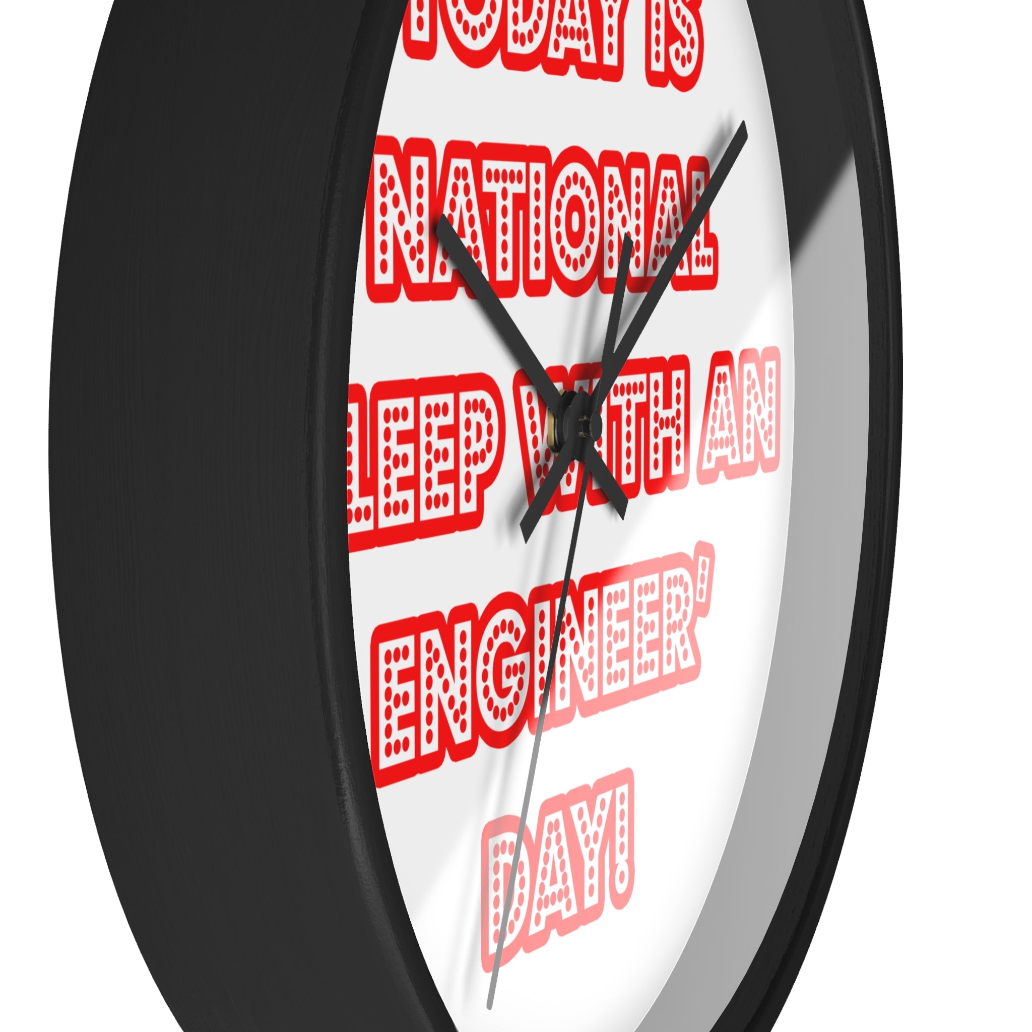 National 'Sleep With an Engineer' Day - Wall Clock