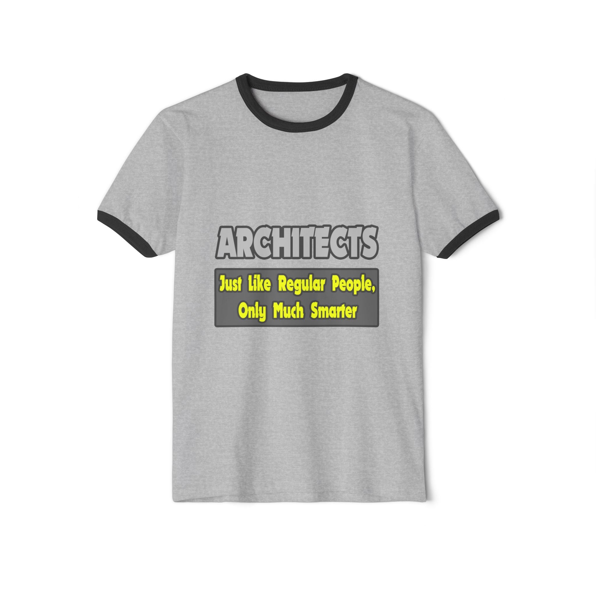 Architects...Smarter - Unisex Cotton Ringer T-Shirt