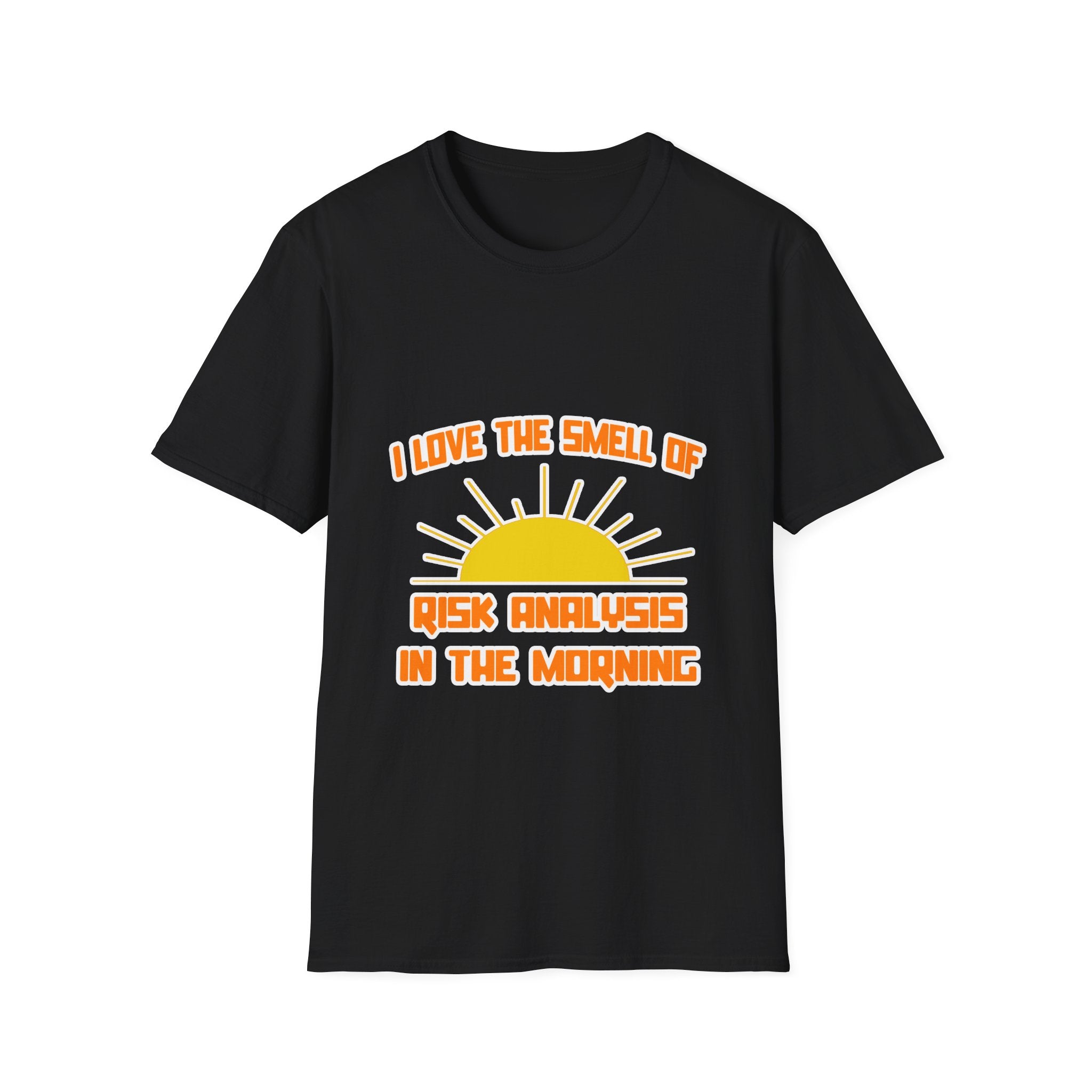 Smell of Risk Analysis in the Morning - Unisex Softstyle T-Shirt