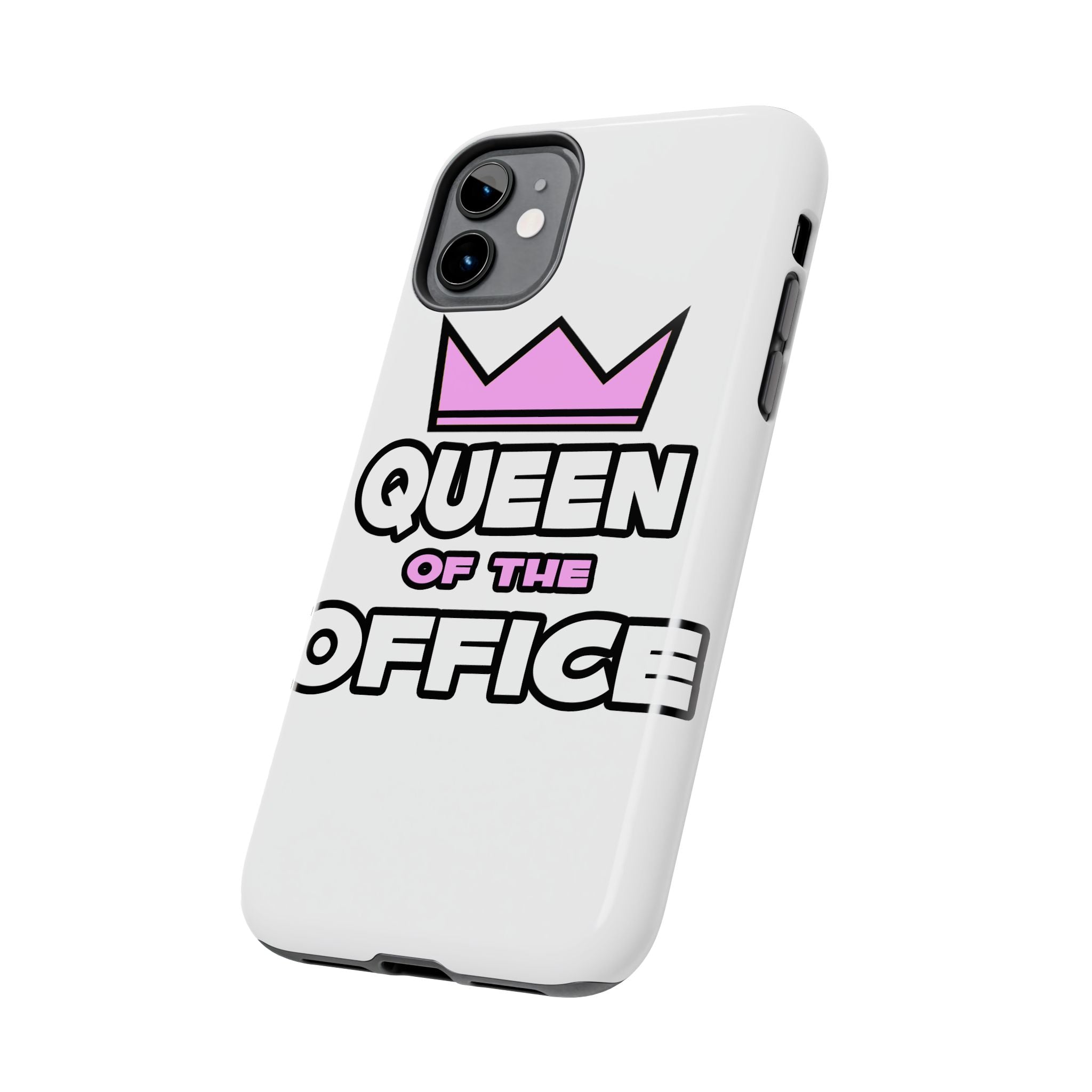 Queen of the Office - Tough Phone Cases