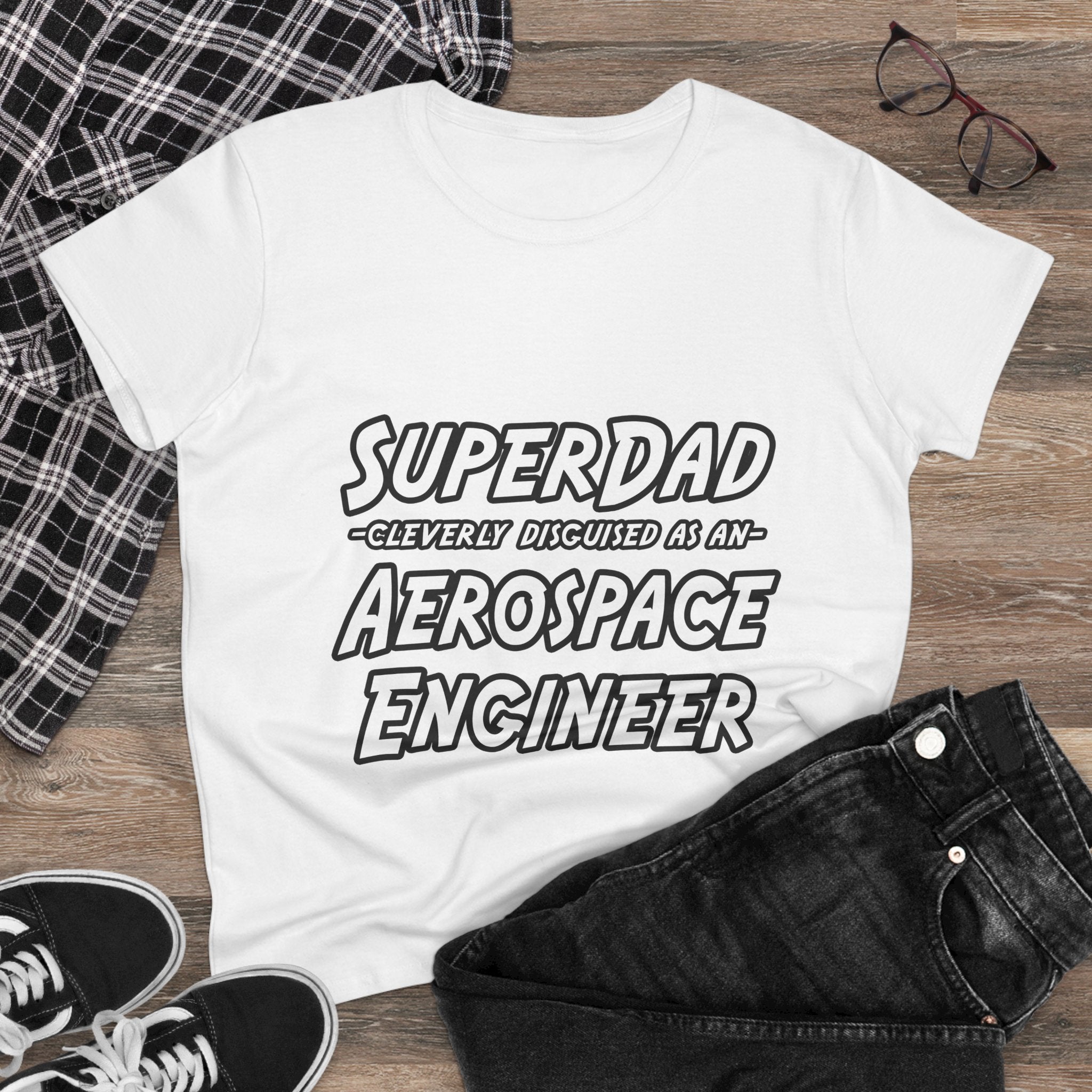 SuperDad...Aerospace Engineer - Women's Midweight Cotton Tee