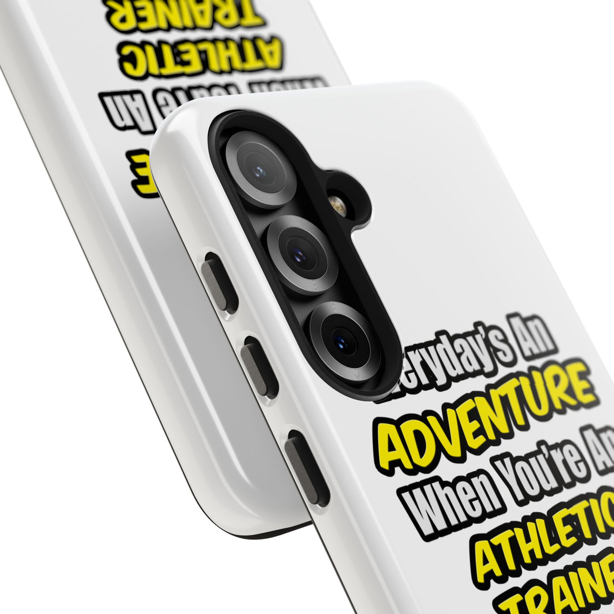 Everyday's An Adventure .. Athletic Trainer - Tough Phone Cases