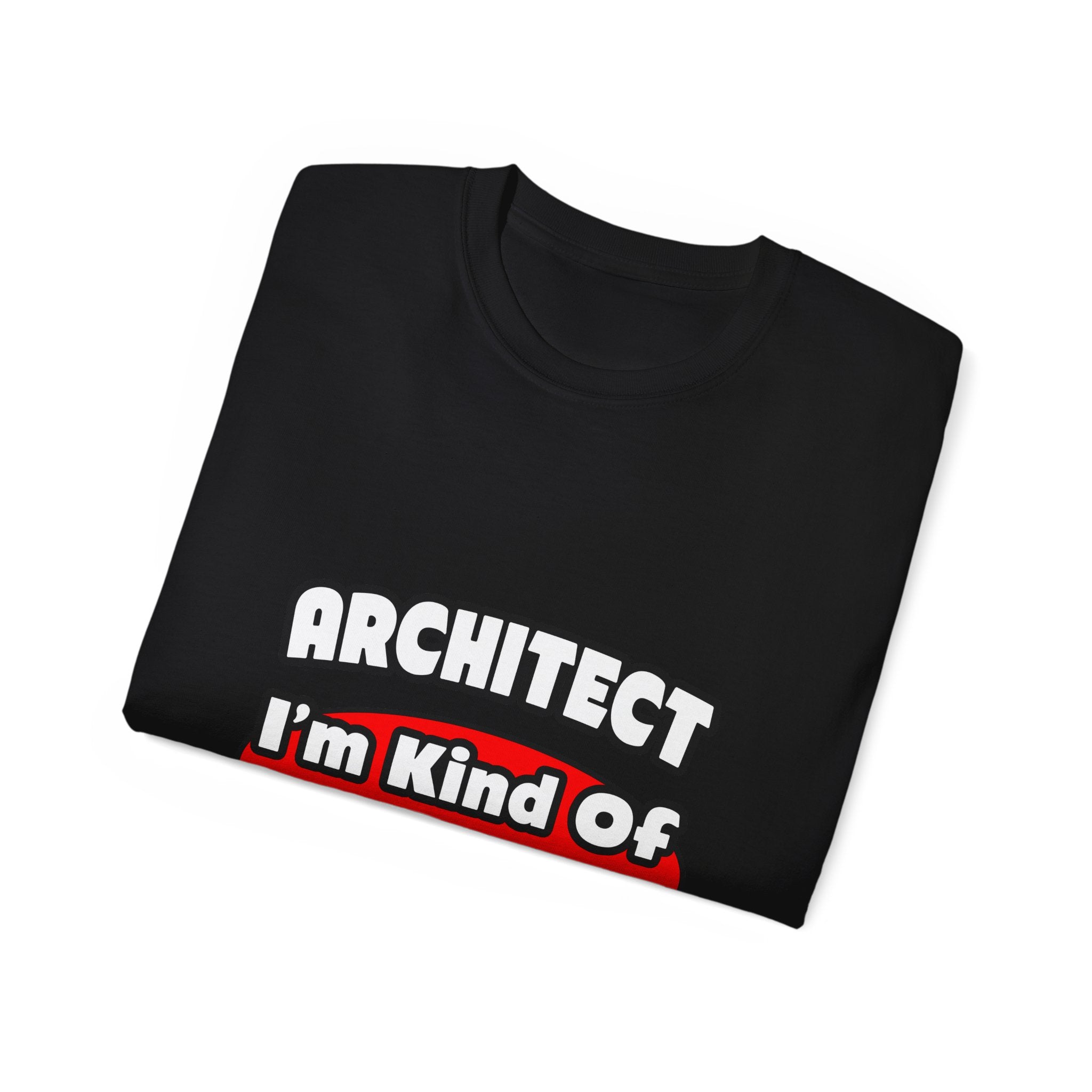 Architect...Big Deal - Unisex Ultra Cotton Tee