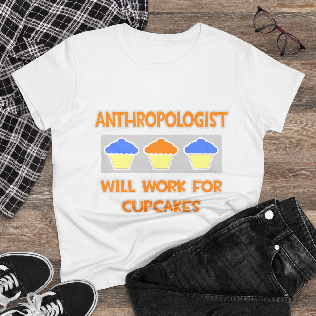 Anthropologist ... Will Work For Cupcakes - Women's Midweight Cotton Tee
