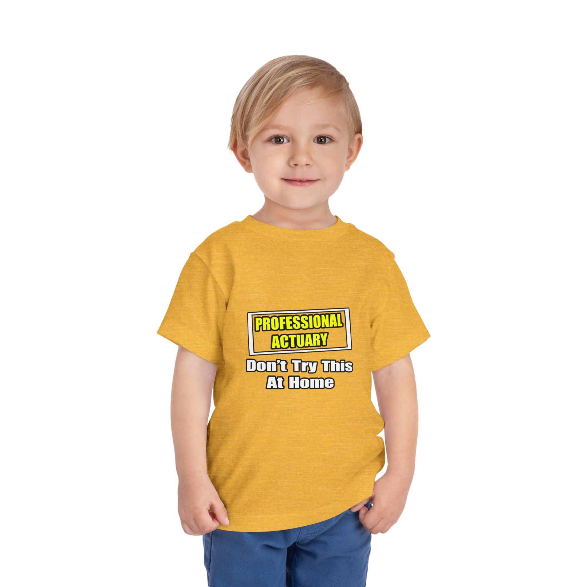 Professional Actuary...Don't Try This At Home - Toddler Short Sleeve Tee