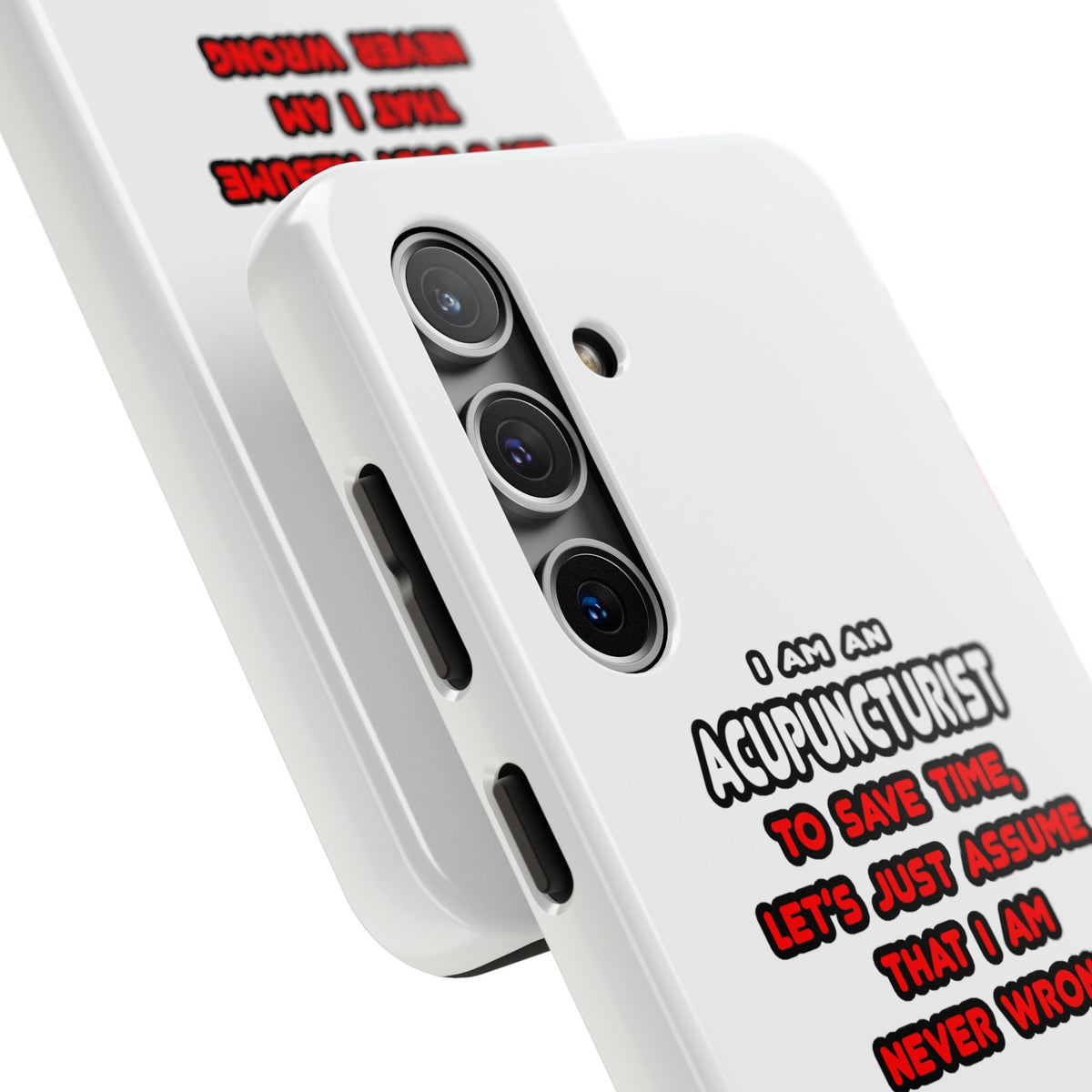 Funny Acupuncturist T Shirts and Gifts - Tough Phone Cases