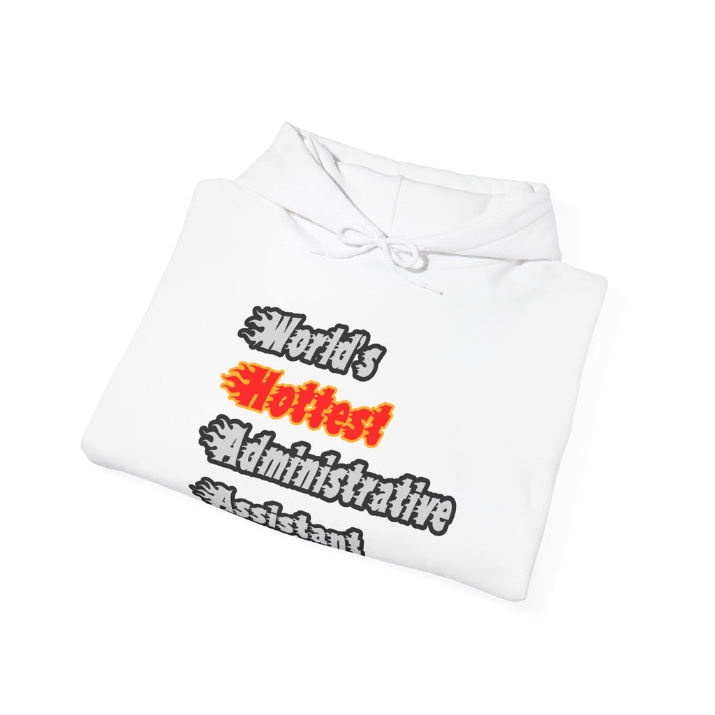 World's Hottest Administrative Assistant - Unisex Heavy Blend™ Hooded Sweatshirt