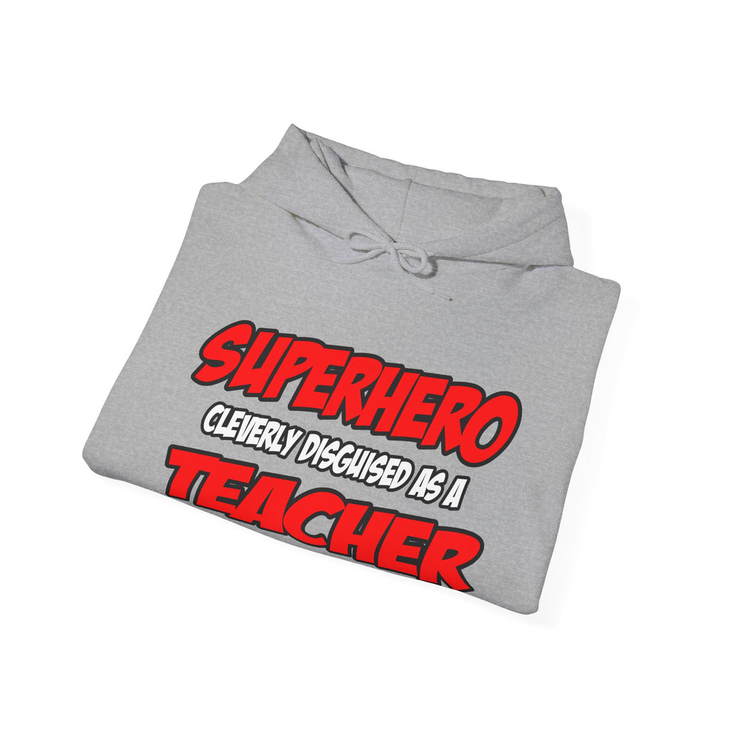 Superhero...Teacher - Unisex Heavy Blend™ Hooded Sweatshirt