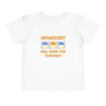 Archaeologist ... Will Work For Cupcakes - Toddler Short Sleeve Tee