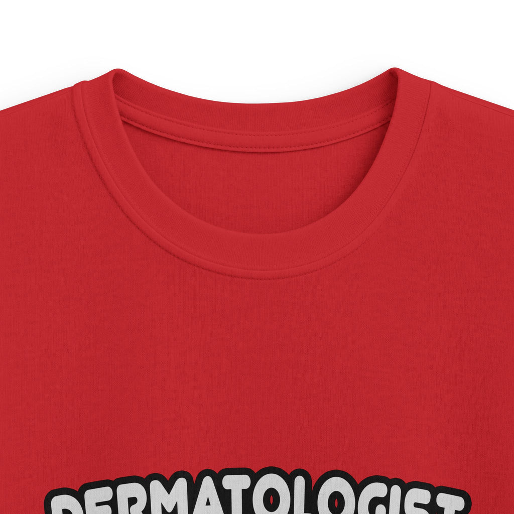 Dermatologist...Kind of a Big Deal - Kids Softstyle Tee