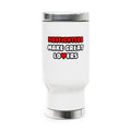 Firefighters Make Great Lovers - Stainless Steel Travel Mug with Handle, 14oz