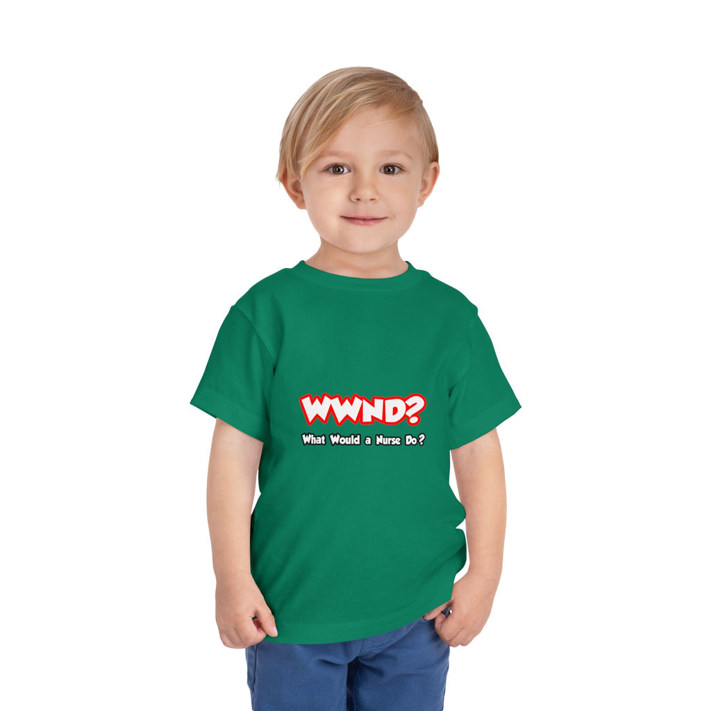 WWND...What Would a Nurse Do - Toddler Short Sleeve Tee