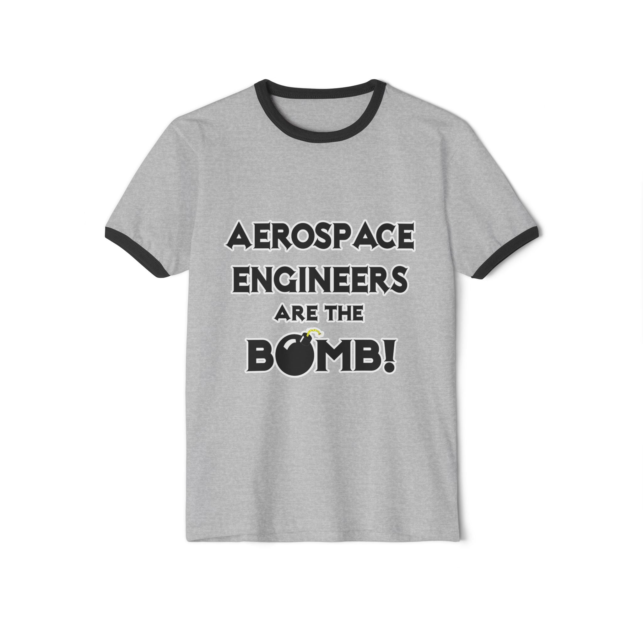 Aerospace Engineers Are The Bomb! - Unisex Cotton Ringer T-Shirt