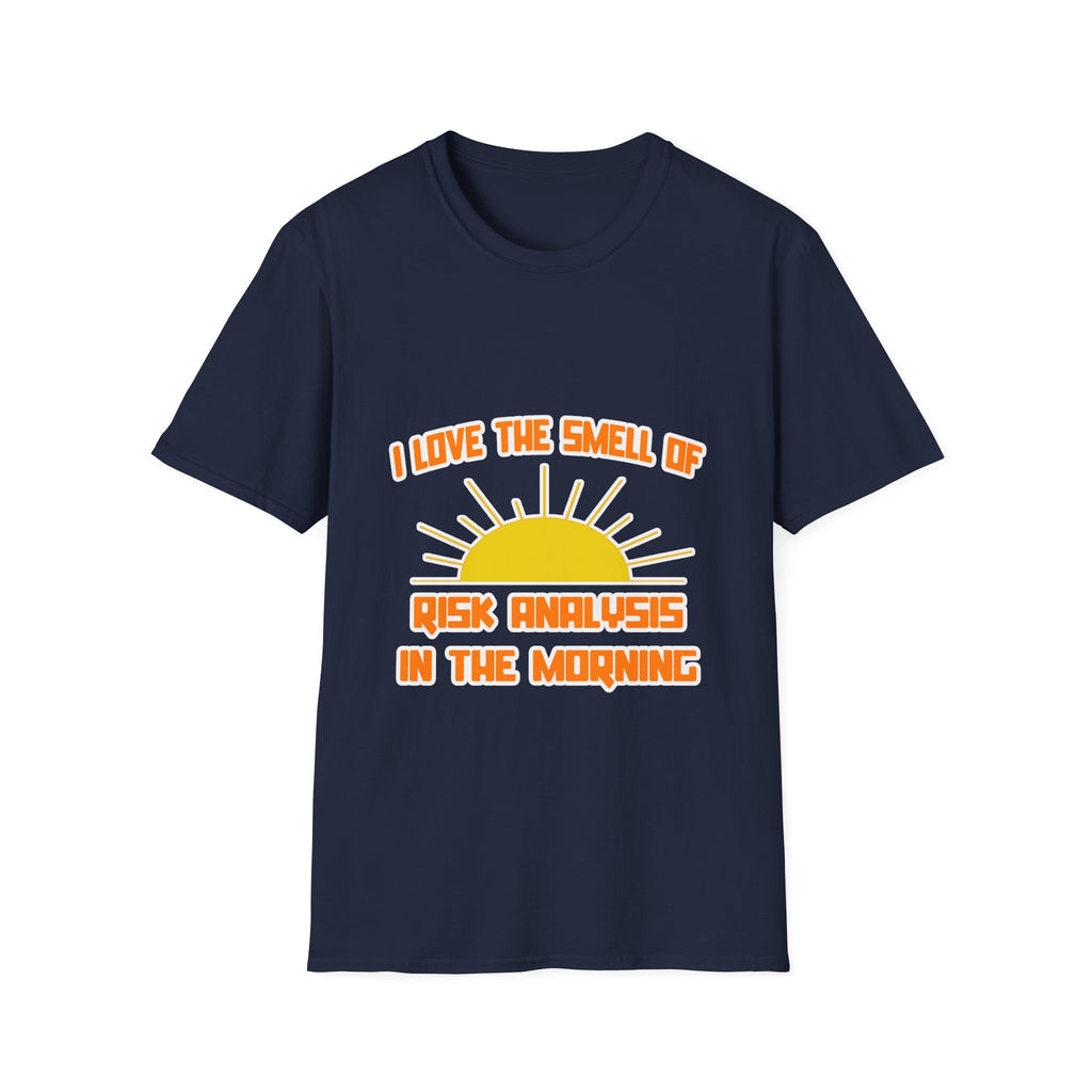 Smell of Risk Analysis in the Morning - Unisex Softstyle T-Shirt