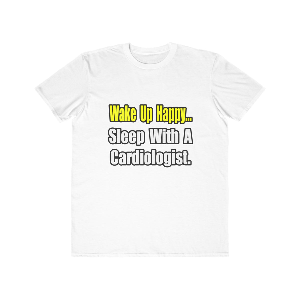 Sleep With a Cardiologist - Men's Lightweight Fashion Tee