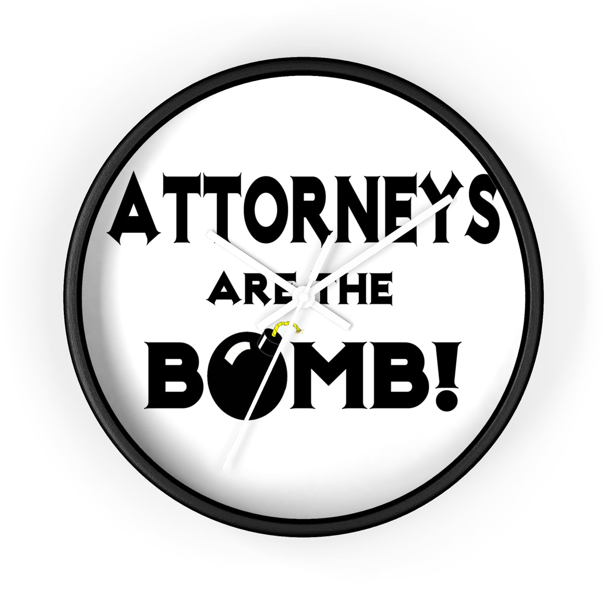 Attorneys Are The Bomb! - Wall Clock