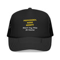 Professional Nurse Midwife .. Joke - Foam Trucker Hat