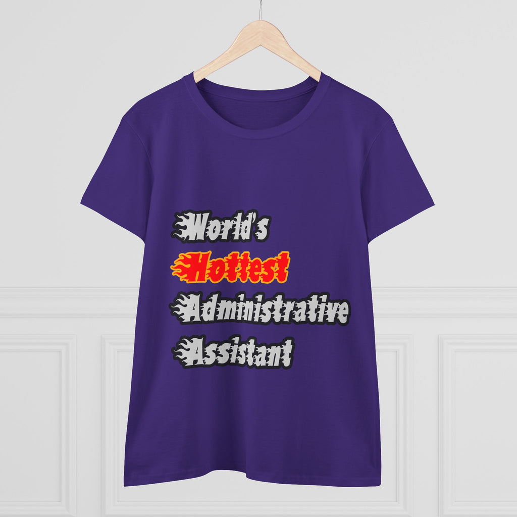 World's Hottest Administrative Assistant - Women's Midweight Cotton Tee