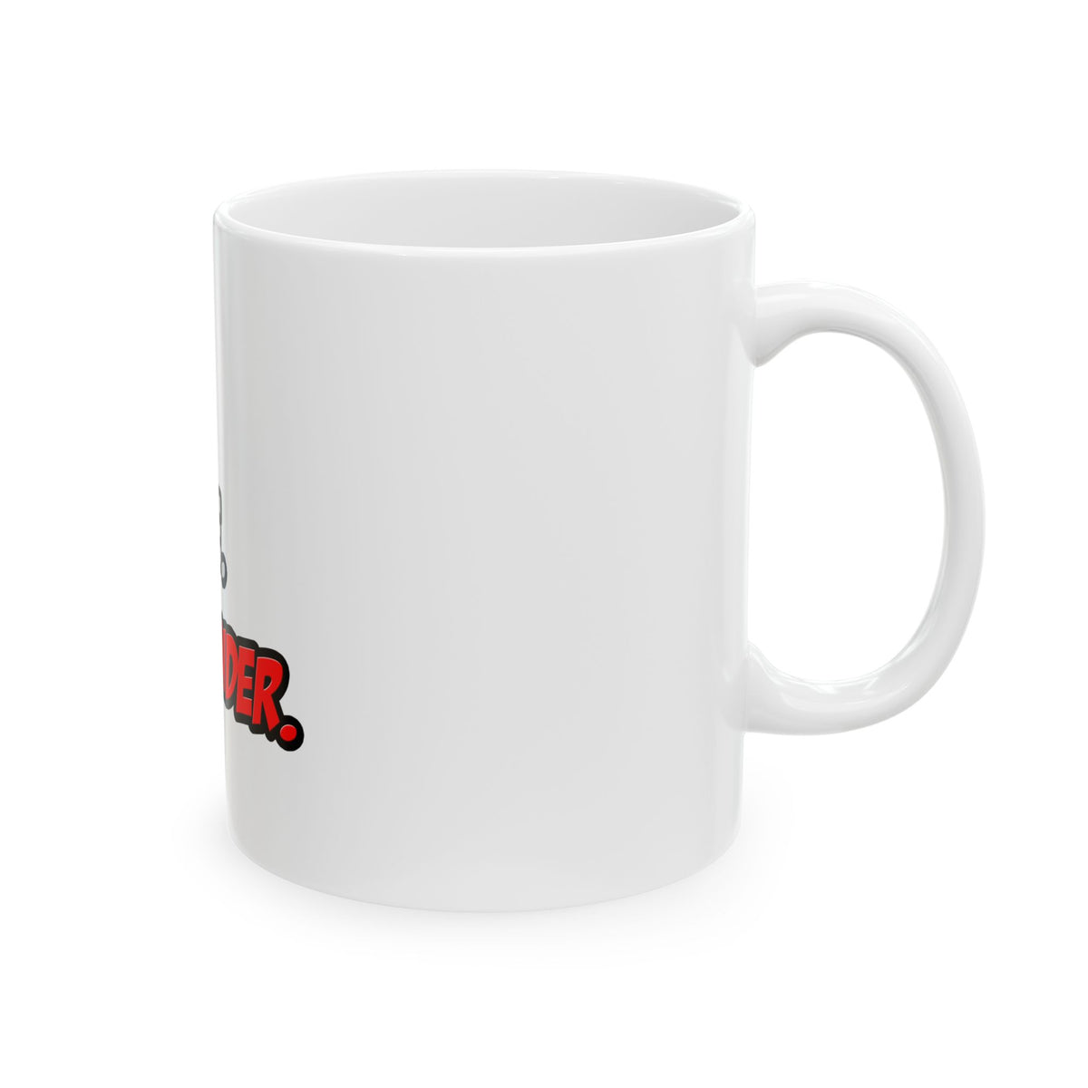 Sexy. Single. Bartender - Ceramic Mug, (11oz, 15oz)