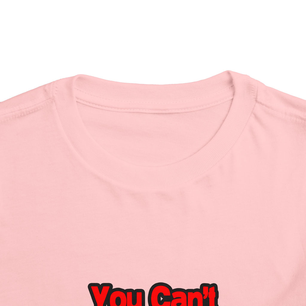 You Can't Scare Me...Dermatologist - Toddler Short Sleeve Tee