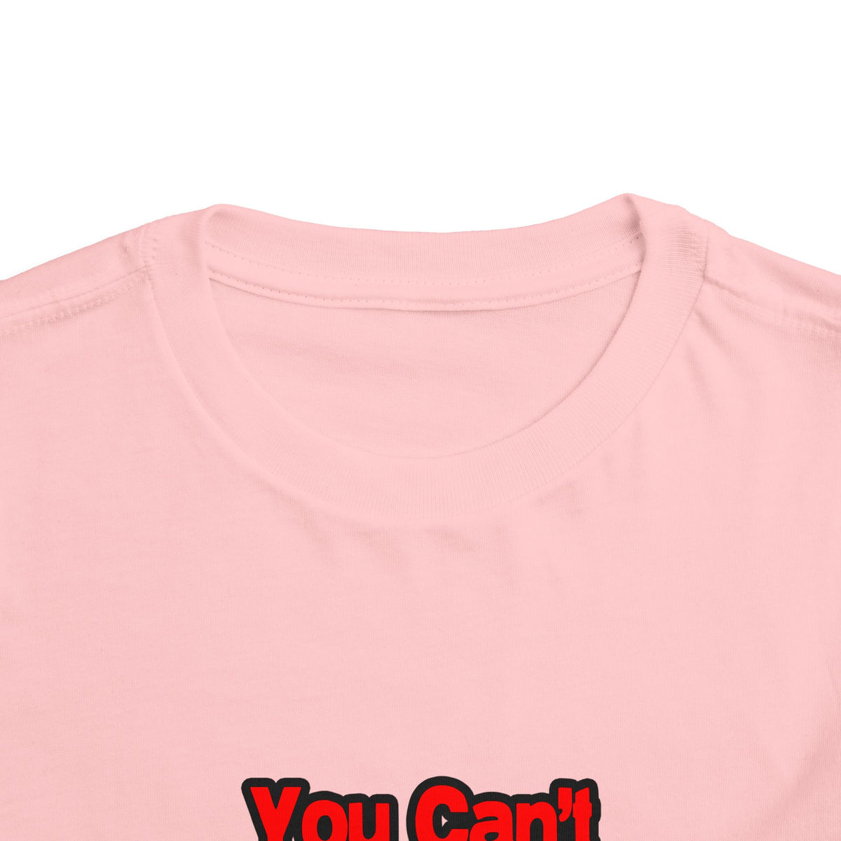 You Can't Scare Me...Dermatologist - Toddler Short Sleeve Tee