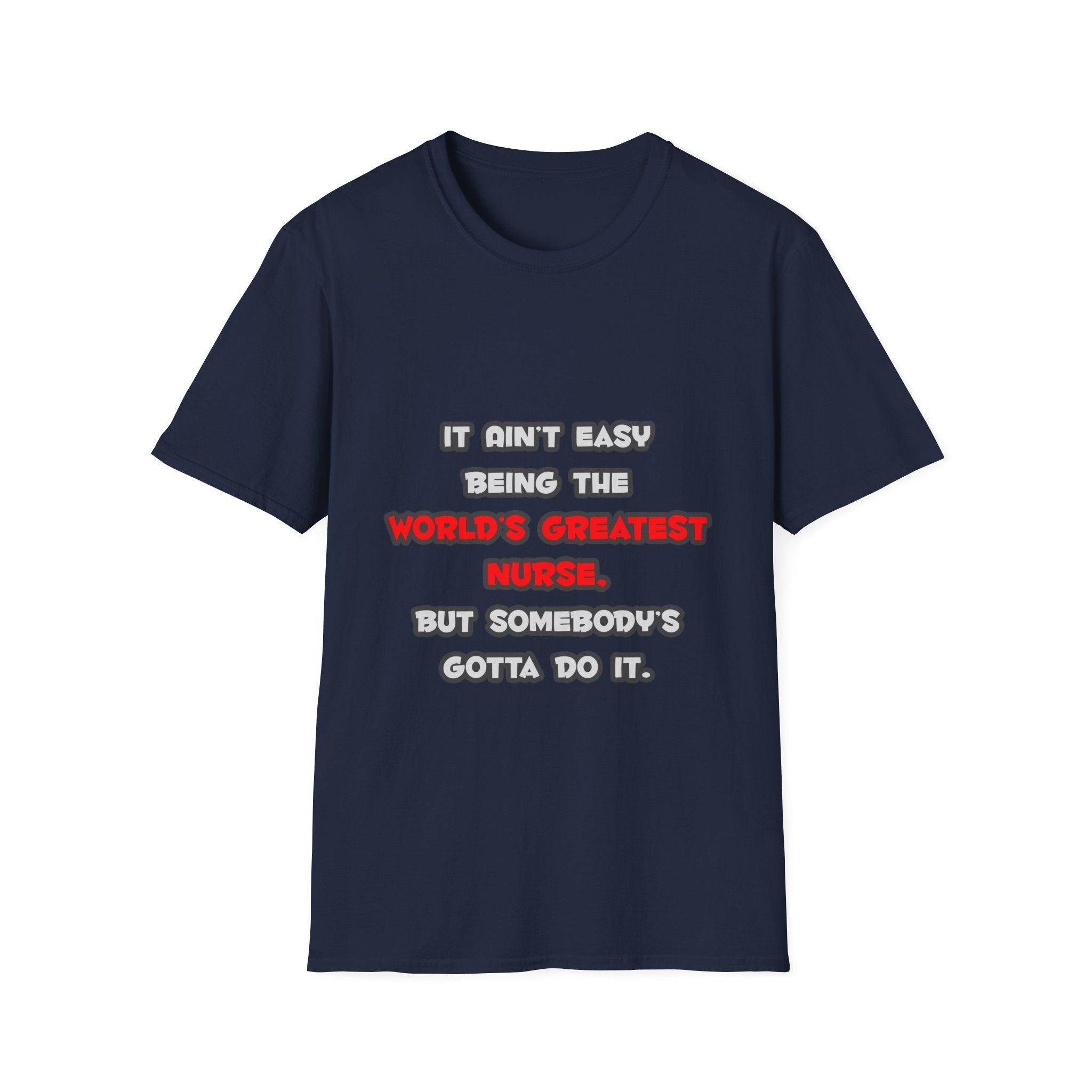 World's Greatest Nurse Joke - Unisex Softstyle T-Shirt