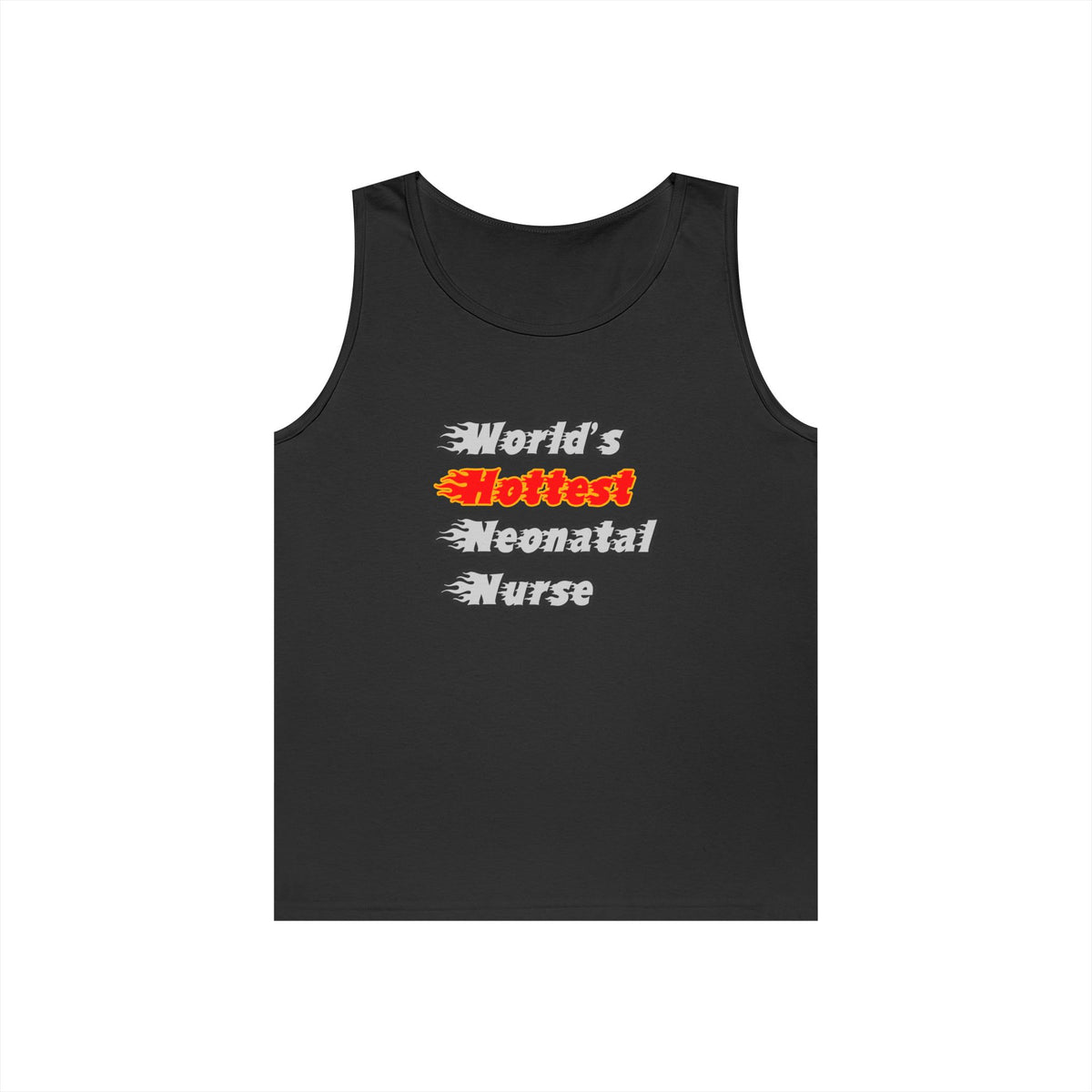 World's Hottest Neonatal Nurse - Unisex Heavy Cotton Tank Top