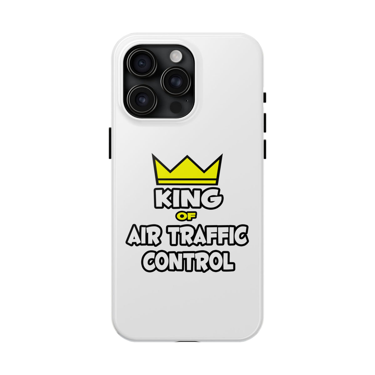 King of Air Traffic Control - Tough Phone Cases